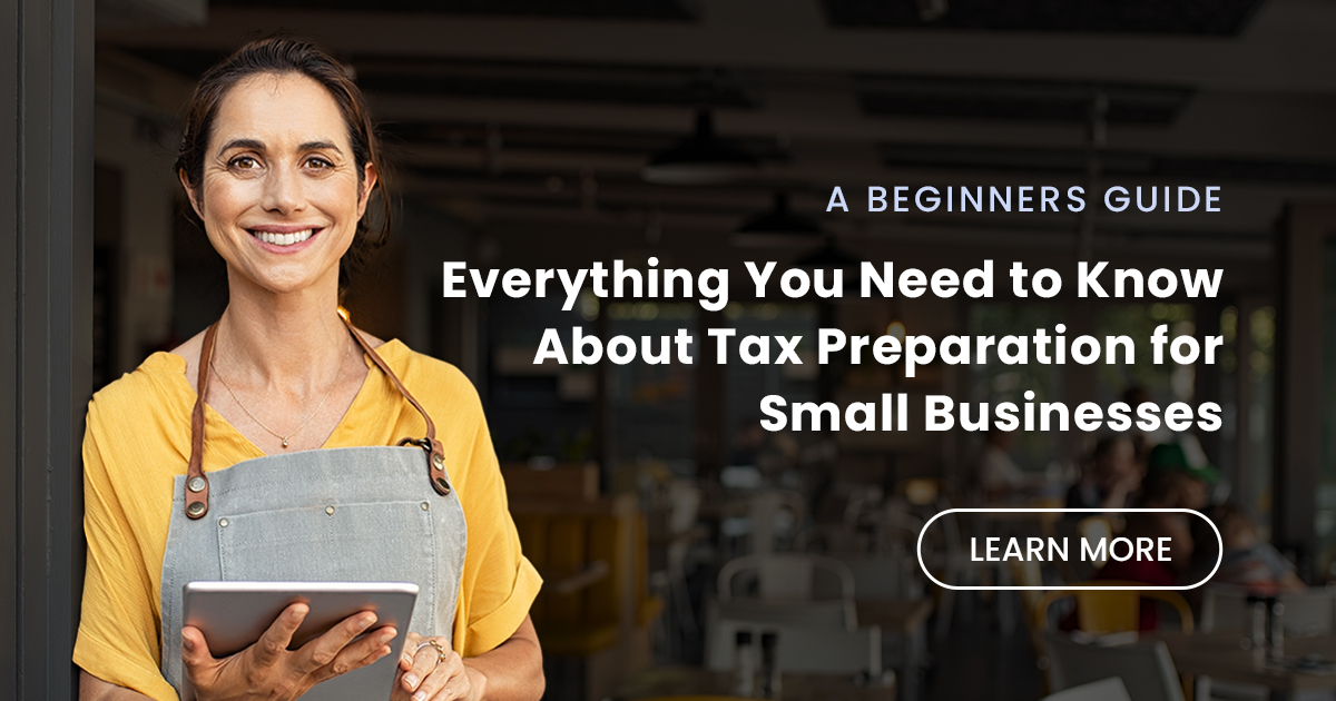 Beginners Guide to Tax Preparation for Small Businesses Wear Accountants